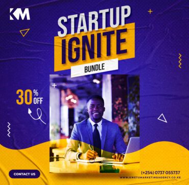Start Up Ignite Bundle - KWETU Marketing Agency