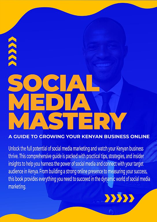 Social Media Mastery - eBook Cover by KWETU Marketing Agency