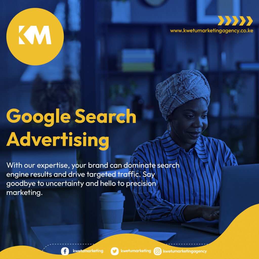 Google Ads - KWETU Marketing Agency